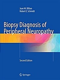 Biopsy Diagnosis of Peripheral Neuropathy (Paperback, 2, Softcover Repri)