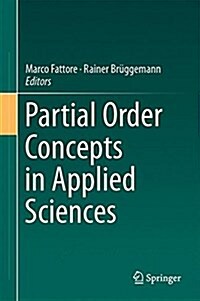 Partial Order Concepts in Applied Sciences (Hardcover, 2017)