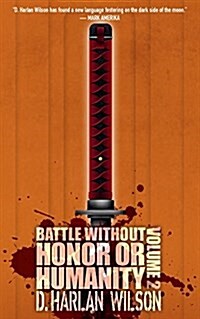 Battle Without Honor or Humanity: Volume 2 (Paperback)