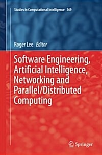 Software Engineering, Artificial Intelligence, Networking and Parallel/Distributed Computing (Paperback, Softcover Repri)