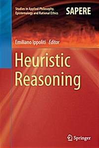 Heuristic Reasoning (Paperback, Softcover Repri)