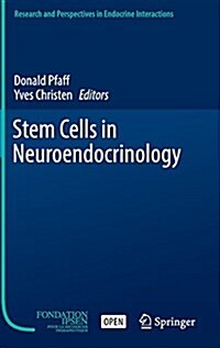 Stem Cells in Neuroendocrinology (Hardcover)