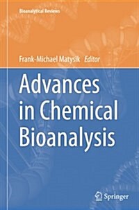 Advances in Chemical Bioanalysis (Paperback, Softcover Repri)