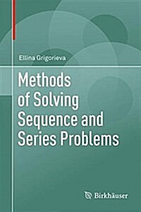 Methods of Solving Sequence and Series Problems (Hardcover, 2016)