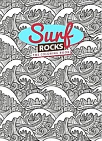 Surf Rocks: The Coloring Book (Paperback)