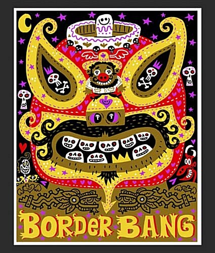 Border Bang (Hardcover)