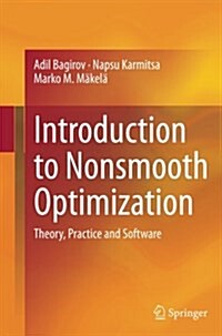 Introduction to Nonsmooth Optimization: Theory, Practice and Software (Paperback, Softcover Repri)