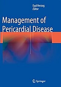 Management of Pericardial Disease (Paperback, Softcover Repri)