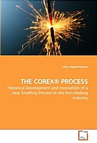 The Corex(r) Process (Paperback)