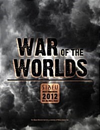 War of the Worlds: Siafu Mens Conference 2012 (Paperback)