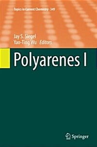 Polyarenes I (Paperback, Softcover Repri)
