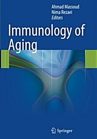 Immunology of Aging (Paperback, Softcover Repri)