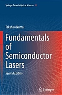 Fundamentals of Semiconductor Lasers (Paperback, 2, Softcover Repri)