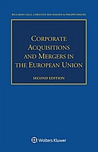 Corporate Acquisitions and Mergers in the European Union (Paperback, 2)