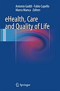 Ehealth, Care and Quality of Life (Paperback, Softcover Repri)