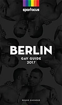 Spartacus Berlin Gay Guide 2017 (Paperback)