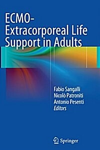 Ecmo-Extracorporeal Life Support in Adults (Paperback, Softcover Repri)