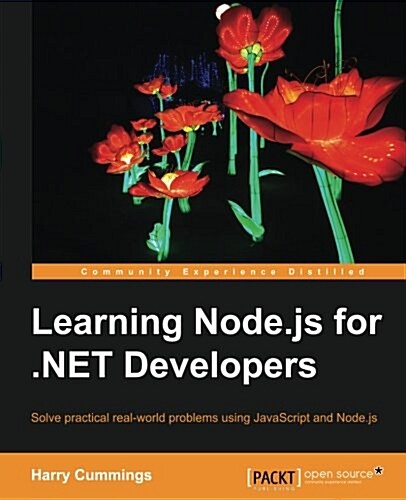 Learning Node.js for .NET Developers (Paperback)