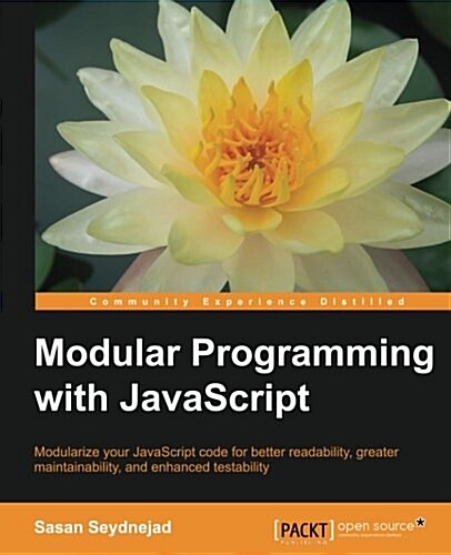 Modular Programming with JavaScript (Paperback)