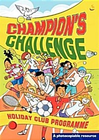 Champions Challenge : Holiday Club Programme (Paperback)