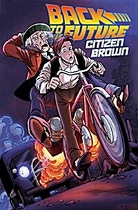 Back to the Future: Citizen Brown (Paperback)