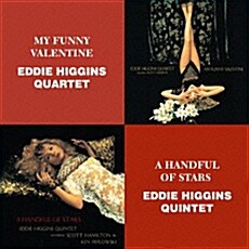 [중고] [수입] Eddie Higgins Quintet - My Funny Valentine + A Handful Of Stars [2CD]