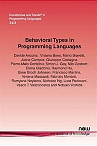 Behavioral Types in Programming Languages (Paperback)