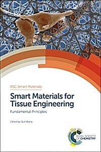 Smart Materials for Tissue Engineering : Fundamental Principles (Hardcover)