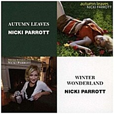 [수입] Nicki Parrott - Autumn Leaves + Winter Wonderland [2CD]