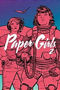 Paper Girls Volume 2 (Paperback)