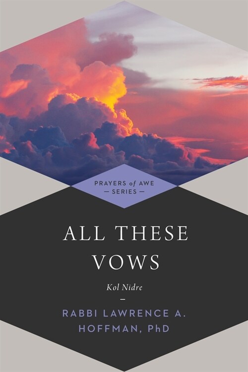 All These Vows: Kol Nidre (Paperback)