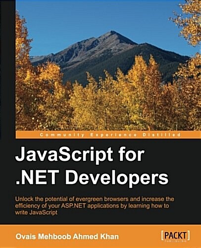 JavaScript for .Net Developers (Paperback)