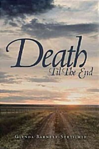 Death Til the End (Paperback)