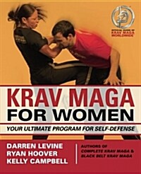 Krav Maga for Women Your Ultimate Program for Self Defense (Paperback)