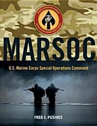 Marsoc: U.S. Marine Corps Special Operations Command (Paperback)
