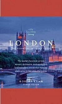 City Secrets London: The Essential Insiders Guide (Hardcover)