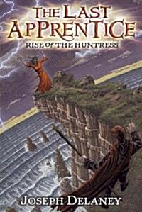 The Last Apprentice: Rise of the Huntress (Book 7) (Paperback)