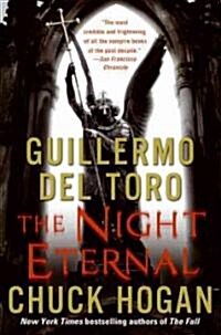The Night Eternal: Book Three of the Strain Trilogy (Paperback)
