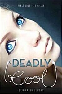 Deadly Cool (Paperback)
