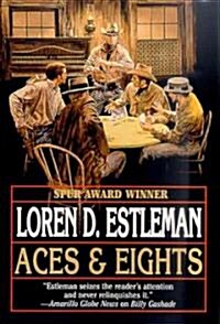 Aces & Eights (Mass Market Paperback)