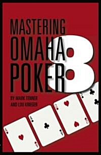 Mastering Omaha/8 Poker (Paperback)