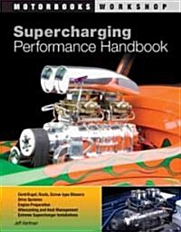 Supercharging Performance Handbook (Paperback)