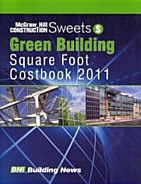 Green Building Square Foot Costbook 2011 (Paperback)