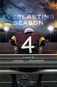 The Everlasting Season (Paperback)