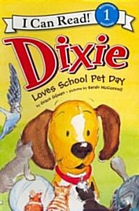 Dixie loves school pet day 