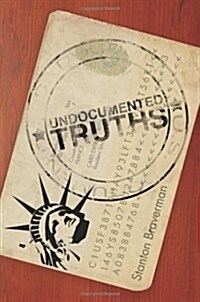 Undocumented Truths (Paperback)