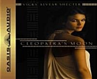 Cleopatras Moon (Audio CD, Unabridged)