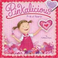 Pinkalicious: Pink of Hearts (Paperback)