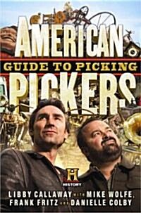 American Pickers Guide to Picking (Hardcover)