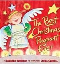 The Best Christmas Pageant Ever (Picture Book Edition): A Christmas Holiday Book for Kids (Hardcover)